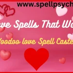 Love Spells That Work Understanding and Trying