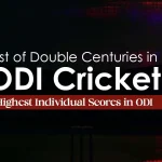 Top Double Centuries in ODI Cricket: Complete List of Highest Scores